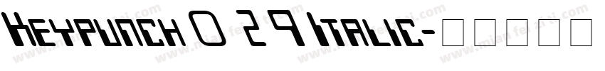 Keypunch029 Italic字体转换